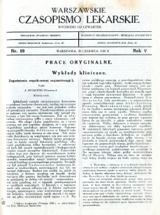 Warszawskie Czasopismo Lekarskie 1928 R.5 nr 19