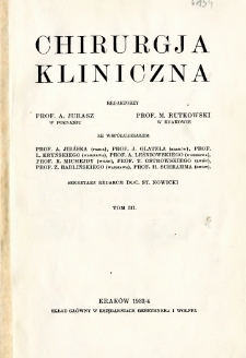 Chirurgja Kliniczna 1933/4 T.3