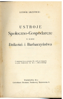 Ustroje społeczno-gospodarcze w okresie dzikości i barbarzyństwa
