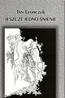 Jeszcze jedno śnienie