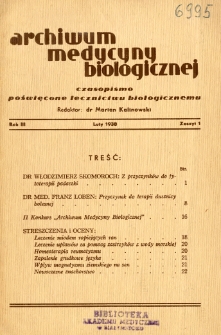 Archiwum Medycyny Biologicznej 1938 R.3 z.1
