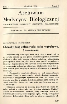 Archiwum Medycyny Biologicznej 1936 R.1 z.6