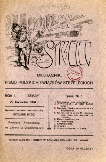 Strzelec : pismo Polskich Związków Strzeleckich R.1 kwiecień 1914