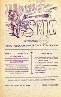 Strzelec : pismo Polskich Związk&oacute;w Strzeleckich R.1 maj 1914
