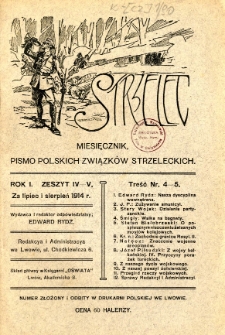 Strzelec : pismo Polskich Związk&oacute;w Strzeleckich R.1 lipiec-sierpień 1914