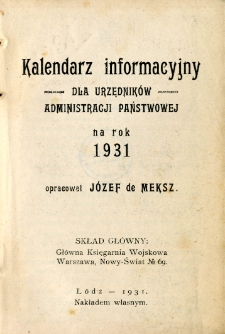 Kalendarz informacyjny dla urzędników administracji państwowej na rok 1931