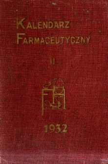 Kalendarz farmaceutyczny na rok 1932. Cz. 2