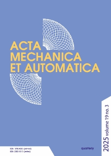 Acta Mechanica et Automatica. Vol. 19, no 3