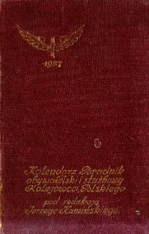 Kalendarz - Poradnik Kolejowca Polskiego na 1927 rok