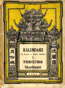 Kalendarz dla Polak&oacute;w na Dalekim Wschodzie i Pamiętnik Charbiński