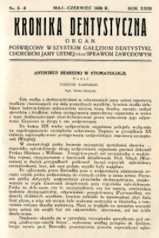 Kronika Dentystyczna 1928 R.23 nr 5-6