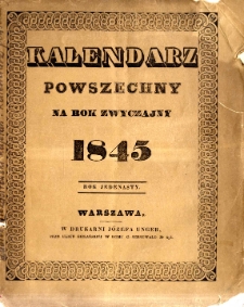 Kalendarz powszechny na rok zwyczajny 1845 mający dni 365