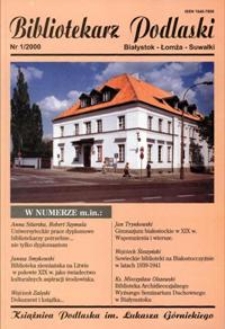 Bibliotekarz Podlaski : Białystok, Łomża, Suwałki. Nr 1 (2000)