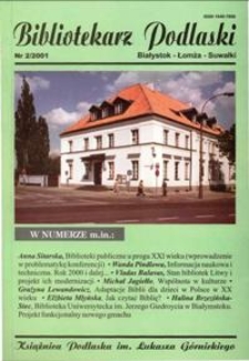 Bibliotekarz Podlaski : Białystok, Łomża, Suwałki. Nr 2 (2001)