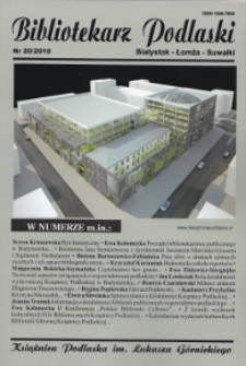 Bibliotekarz Podlaski : Białystok, Łomża, Suwałki. Nr 20 (2010)