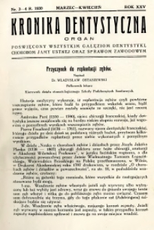 Kronika Dentystyczna 1930 R.25 nr 3-4
