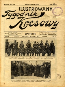 Ilustrowany Tygodnik Kresowy 1927.05.29 R.1 nr 2