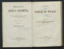 Podr&oacute;ż do Włoch. T. 4, Zarys dziej&oacute;w w Toskanii, z Livorno do Neapolu, Neapol, Pompeja
