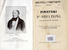 Pamiętniki d-ra Józefa Franka Profesora Uniwersytetu Wileńskiego. T. 1