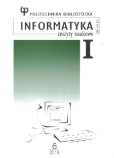 Zeszyty Naukowe Politechniki Białostockiej. Informatyka. Z. 6
