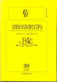 Zeszyty Naukowe Politechniki Białostockiej. Budownictwo. Z. 30