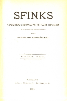 Sfinks : czasopismo literacko-artystyczne i naukowe 1908 R.1 nr 7-9
