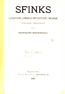 Sfinks : czasopismo literacko-artystyczne i naukowe 1909 R.2 nr 1-3