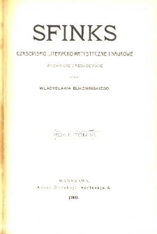 Sfinks : czasopismo literacko-artystyczne i naukowe 1909 R.2 nr 4-6