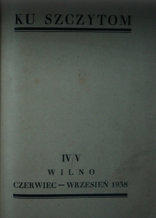 Ku Szczytom 1938, R. 1, z. 4 -5
