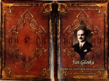 Jan Glinka pierwszy historyk Białegostoku : w 120-tą rocznicę urodzin : Katalog wystawy 2010