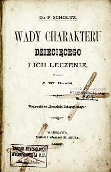 Wady charakteru dziecięcego i ich leczenie
