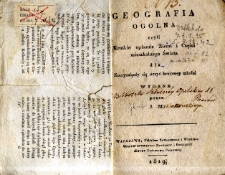 Geografia ogólna czyli krótkie opisanie Ziemi i części mieszkalnego Świata dla zaczynaiącey się uczyć kraiowey młodzi