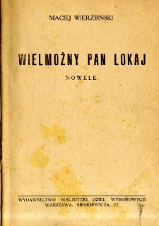 Wielmożny Pan Lokaj : nowele