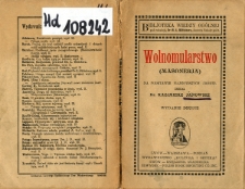 Wolnomularstwo (Masonerja) na podstawie najnowszych źr&oacute;deł zebrał Kazimierz Janowski