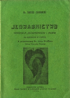 Jedwabnictwo : hodowla jedwabników i morw