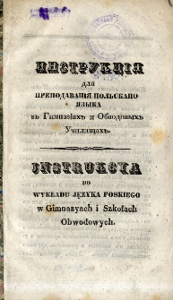 Instrukcja do wykładu języka polskiego w gimnazjach i szkołach obwodowych