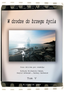 W drodze do brzegu życia : praca zbiorowa. T. 5