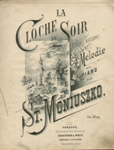 La Cloche du Soir = Dzwonek wieczorny : Melodie pour piano