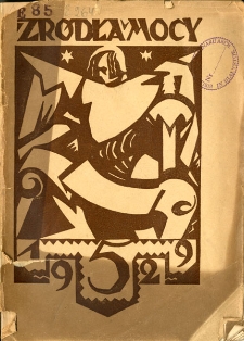 Źródła Mocy : czasopismo krajowe poświęcone kulturze regionalnej ziem b. Wielkiego Księstwa Litewskiego 1929 z. 5