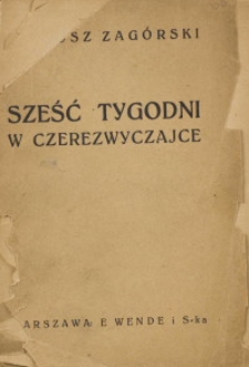 Sześć tygodni w Czrezwyczajce