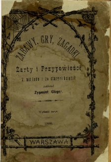 Zabawy, gry, zagadki, żarty i przypowieści