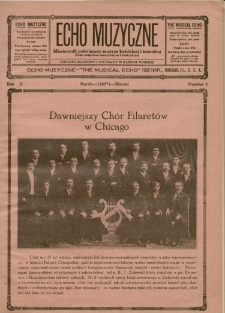 Echo Muzyczne 1933.R. 10. nr 3 : miesięcznik poświęcony muzyce kościelnej i świeckiej oraz zespołom muzycznym i teatralnym