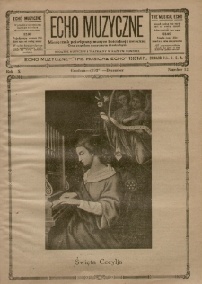 Echo Muzyczne 1933. R. 10. nr 12 : miesięcznik poświęcony muzyce kościelnej i świeckiej oraz zespołom muzycznym i teatralnym
