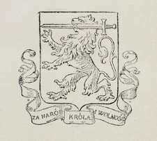 Za Naród, Króla i Wolność. [Dokument ikonograficzny]