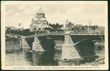 Vom östlichen Kriegsschauplatz. Wilna. Nikolaiibrücke, im Hintergrund die russische Kirche. ((Z frontu wschodniego. Wilno. Most Nikołajewski, widok na cerkiew)