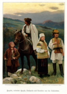 Huzulin, reitender Huzule, Ruthenin und Rümane aus der Bukowina. (Huculi, Hucuł na koniu, Rusini i Rumuni z Bukowiny)