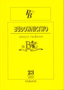 Zeszyty Naukowe Politechniki Białostockiej. Budownictwo. Z. 23