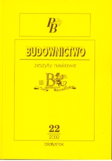 Zeszyty Naukowe Politechniki Białostockiej. Budownictwo. Z. 22