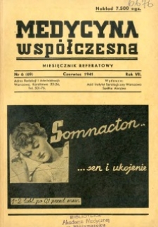 Medycyna Współczesna 1941 R.7 nr 6