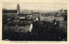Vom östlichen Kriegsschauplatz. Wilna. Gesamtblick vom Schlossberg aus gesehen